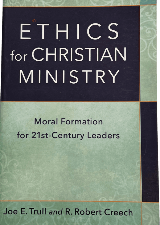 Ethics for Christian Ministry